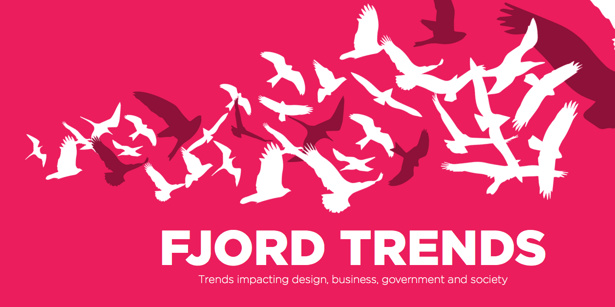 Fjord’s Trends 2016